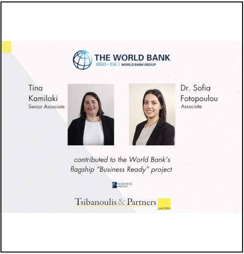 Tsibanoulis & Partners' Legal Experts Join World Bank Group's ‘Business Ready’ Project